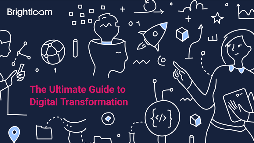 The Ultimate Guide to Digital Transformation